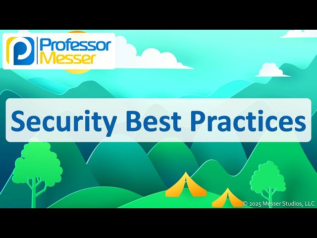 Security Best Practices - CompTIA A+ 220-1202 - 2.7