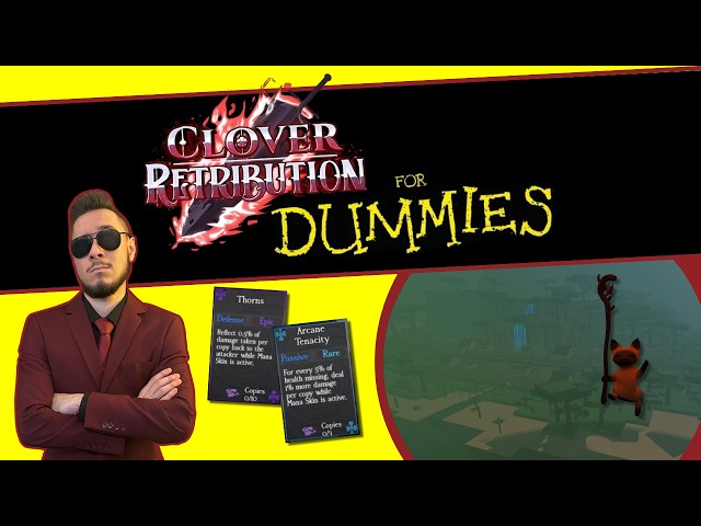 Clover Retribution For Dummies: Entering the Jungle and Mana Skin