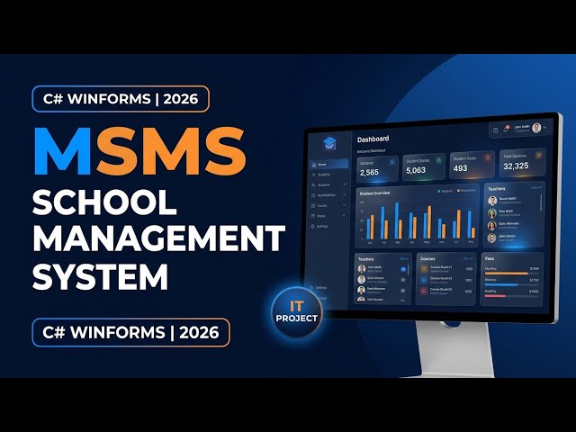🔥MSMS 2026 | School Management System in C# | Visual Studio WinForms Project | Complete Dashboard UI