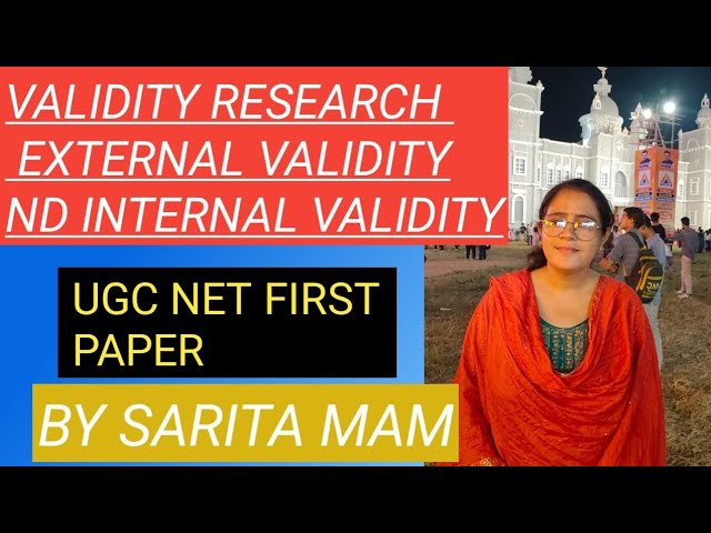 UGC NET JRF validity Research internal validity nd external validity 