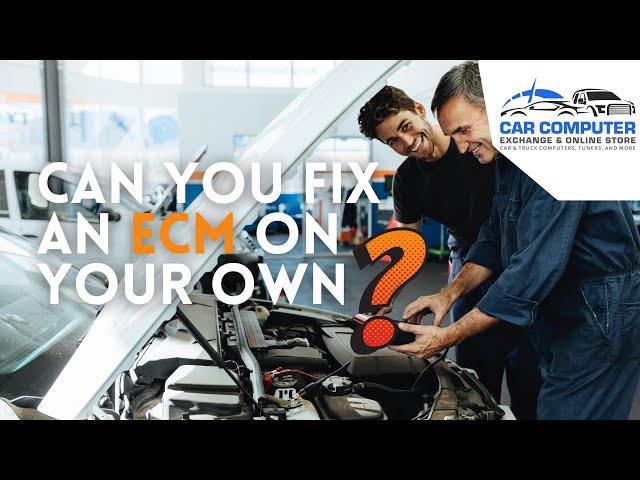 Can you fix an ECM on your own? Learn how to find affordable ECM's and install them yourself