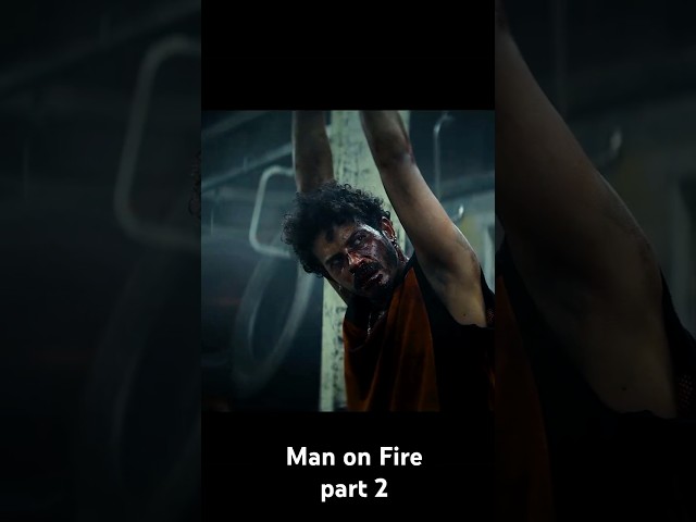 MAN ON FIRE (Part 2) #shortvideo #movie #movieclips #moviereview #shorts #shorts