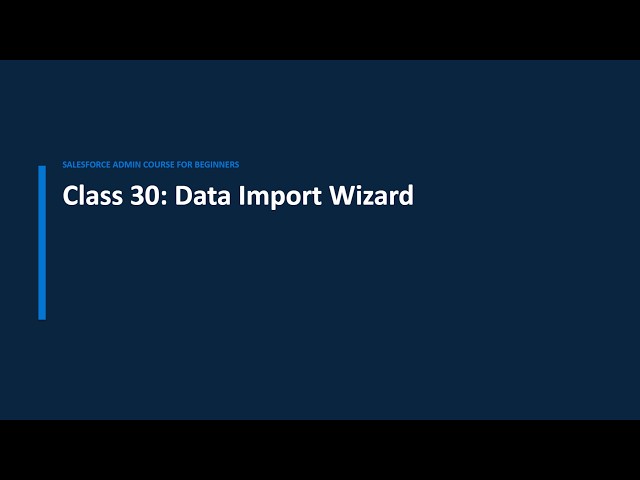 Data Import Wizard in Salesforce: Bulk Migration 🚚📊 | Salesforce Admin Course In Hindi