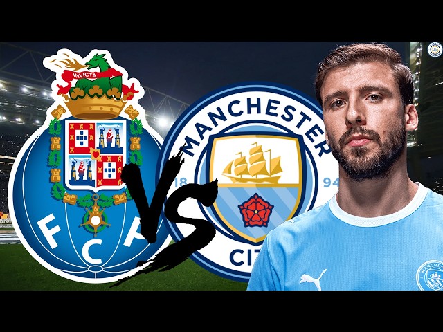 A Big Test | FC Porto V Man City Champions League Preview