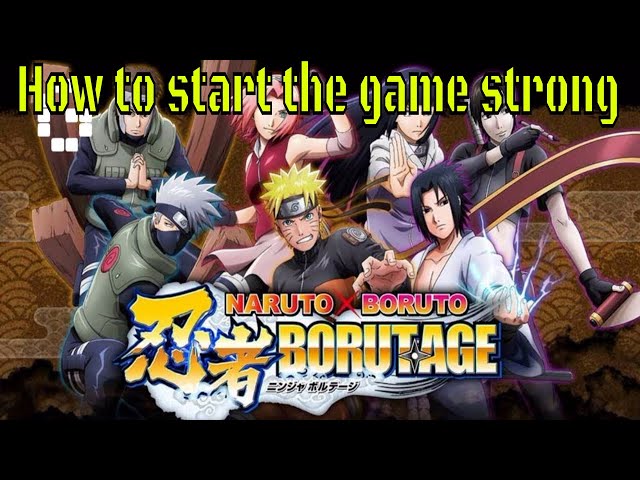 Naruto X Boruto Ninja Voltage: How to start off strong guide #YTLuck