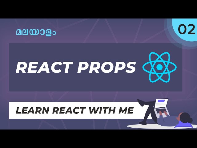 #2 | Live റീയാക്ട് കോഡിങ്  | No Experience Needed | REACT PROPS | React Malayalam Tutorial Web Diary