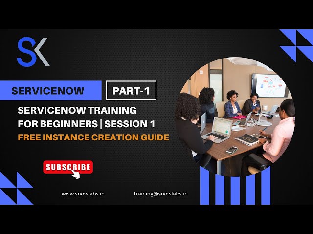 ServiceNow Training for Beginners | Session 1 | Free Instance Creation Guide