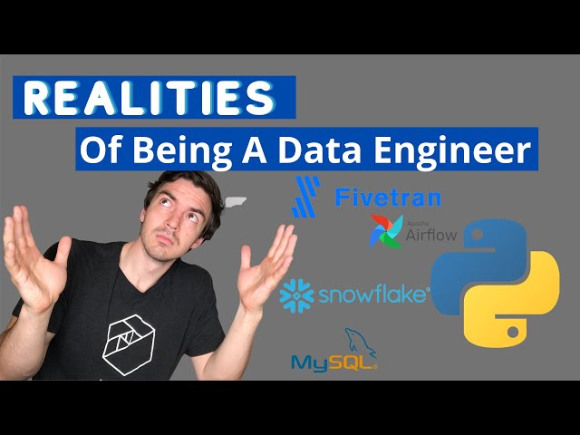 Being A Data Engineer: Expectations vs Reality