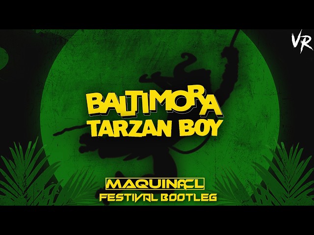 Baltimora - Tarzan Boy (Maquina CL Festival Bootleg)