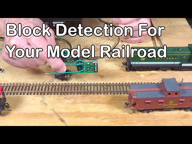 Block Detection For Your Model Railroad (269)