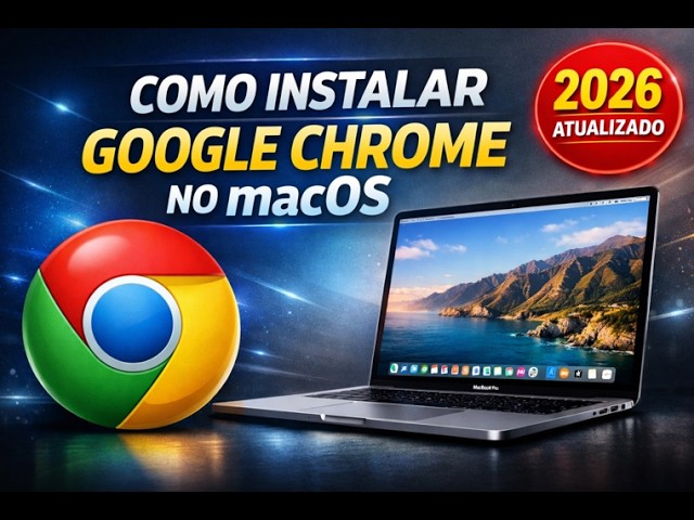 How to Download and Install Google Chrome on macOS (Complete Updated Guide!)