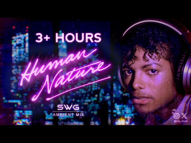 3+ HOURS  |  HUMAN NATURE - SWG Ambient Neon Mix (Rainy City Night Soundscape)