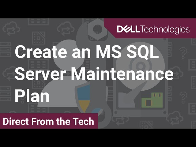 Create an MS SQL Server Maintenance Plan