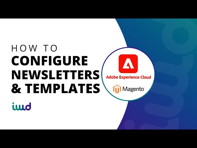 Adobe Commerce powered by Magento Beginner Tutorial | How to Configure Newsletters and Templates