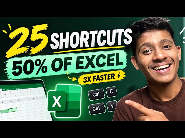 25 Excel Shortcuts You MUST Know | Work 3X Faster in Excel ⚡