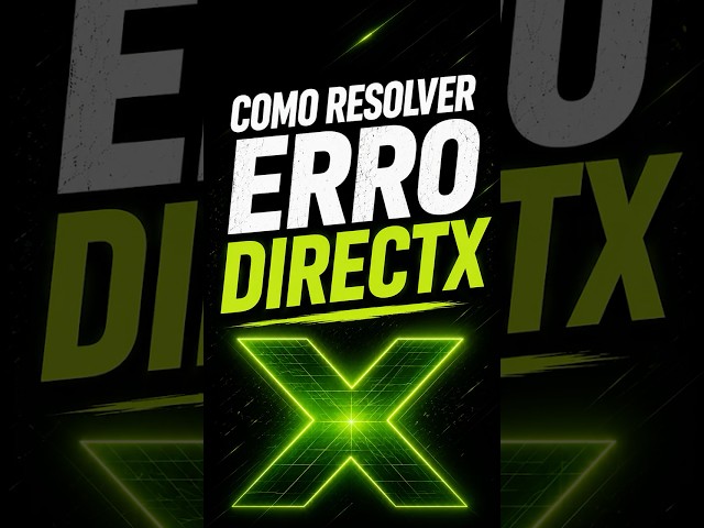 Como Resolver ERRO DIRECTX em Qualquer Jogo