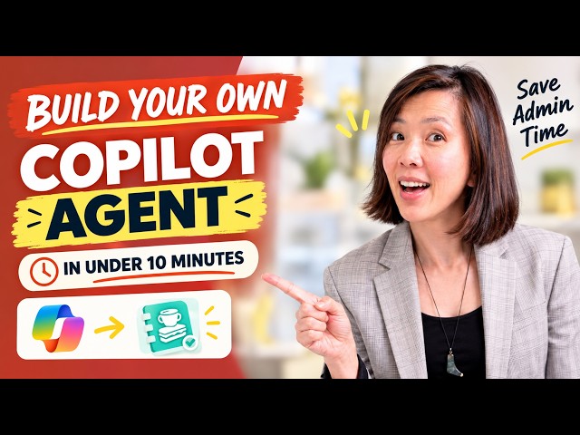 How to Create a Microsoft Copilot Agent That Saves Admin Time - Step by Step in less than 10 min