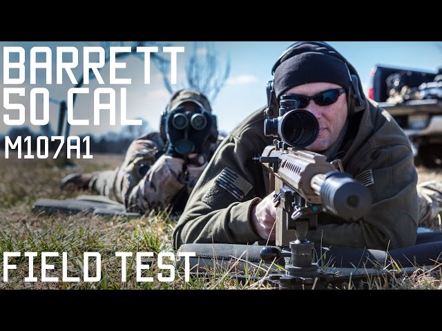 Special Forces Sniper shoots the New Barrett 50 Cal M-107A1 | Field Test | Tactical Rifleman