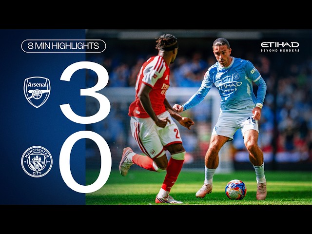 Arsenal 3-0 Man City | Highlights Community Shield 2026/27