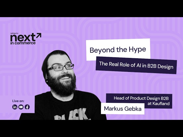 Beyond the Hype: AI in B2B Design with Markus Gebka