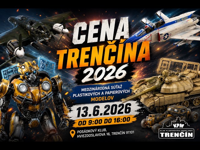 Cena Trenčína 2026 Modelárska súťaž (Modeling competion) Slovakia
