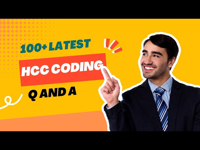 LATEST HCC CODING INTERVIEW Q AND A