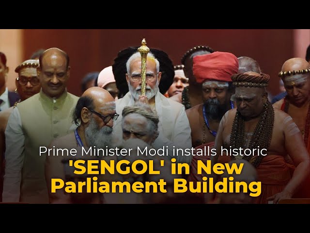 Prime Minister Modi installs historic 'Sengol' in New Parliament Building| PMO