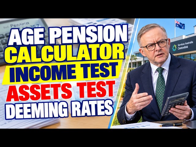Age Pension Calculator 2026: Free Excel — Income Test, Assets Test, Deeming Rate & September Rise