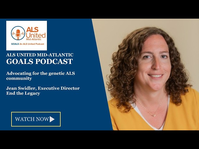 Uniting the Genetic ALS Community - Jean Swidler with ⁨@End_the_Legacy⁩ GOALS Podcast