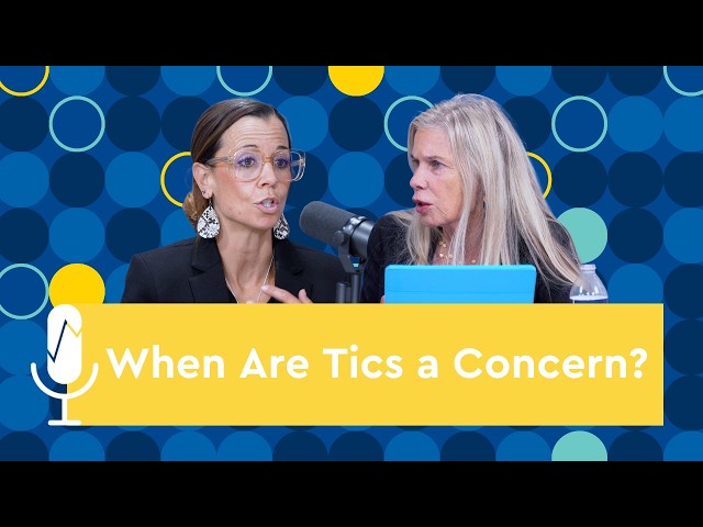 Tics and Tourette Syndrome in Children | Charting Pediatrics Podcast Episode