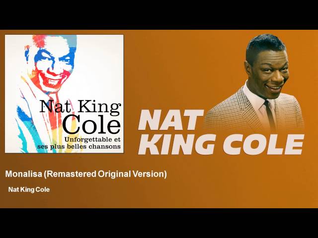 Nat King Cole - Monalisa