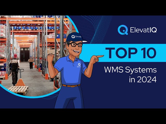 Top 10 WMS Systems In 2024 | Best Warehouse Management Software | Best Warehouse Execution Software