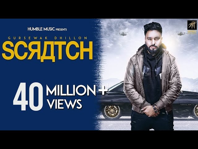 Scratch | Gursewak Dhillon | Karan Aujla | Deep Jandu | Sukh Sanghera | Official Video Humble Music