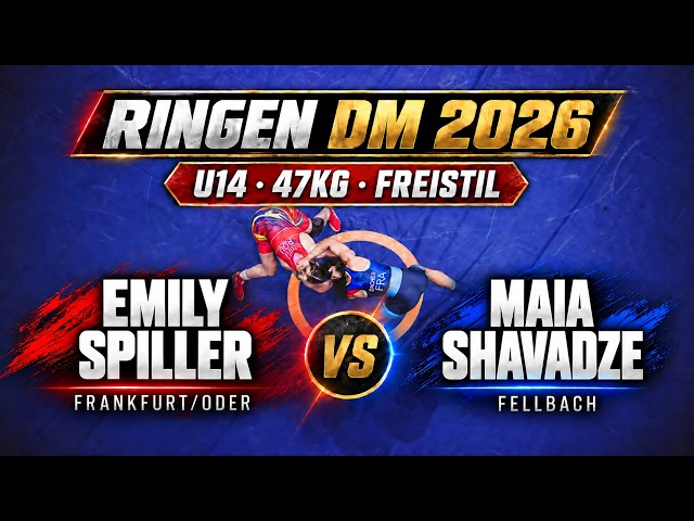 DM 2026 Ringen U14 | 47KG FW | Emily Spiller (Frankfurt/Oder) vs Maia Shavadze (Fellbach)