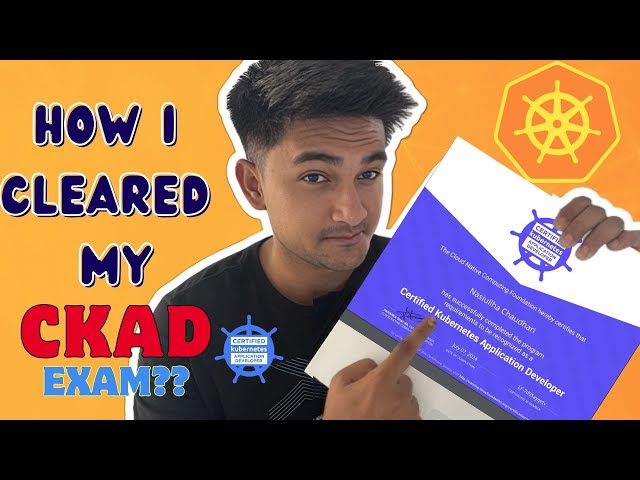 How to Prepare and Crack CKAD exam in 2025 - Tips & Tricks