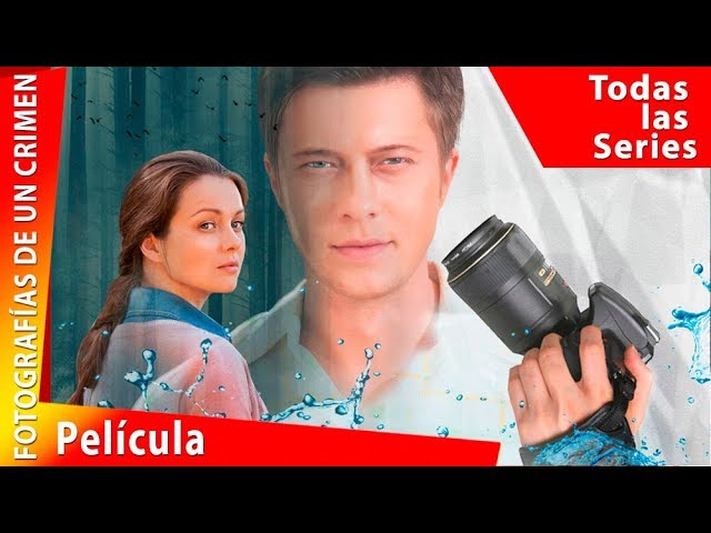 Fotografías de un Crimen. Película Completa en Español. Todas las Series. RusFilmES