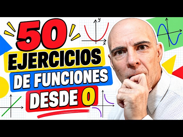 50 EJERCICIOS DE FUNCIONES DESDE CERO