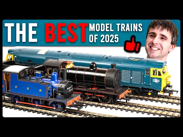 The Best Model Trains of 2025