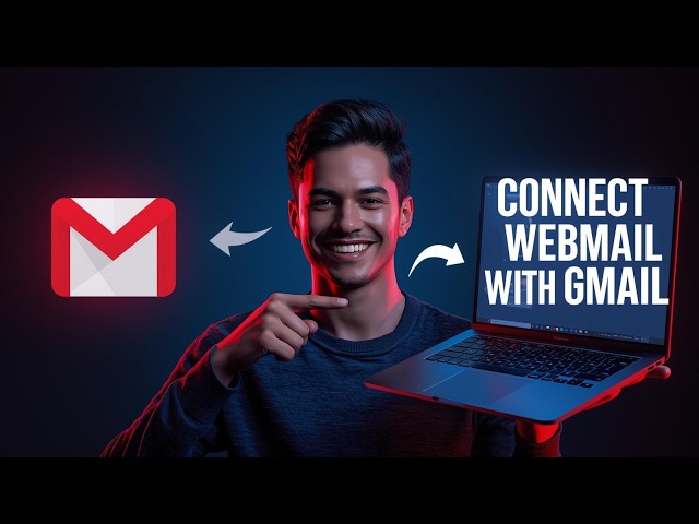How to Connect Webmail with Gmail (Receive Emails Easily) 🚀