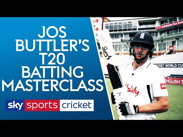 Jos Buttler T20 Batting Masterclass | The basics of being a world class batsman!