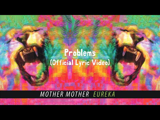 Mother Mother - Problems (Official Spanish Lyric Video)