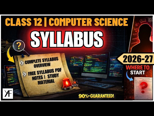 Class 12 CS 083 Syllabus 2026-27 | Computer Science (Code 083) | CBSE BOARDS