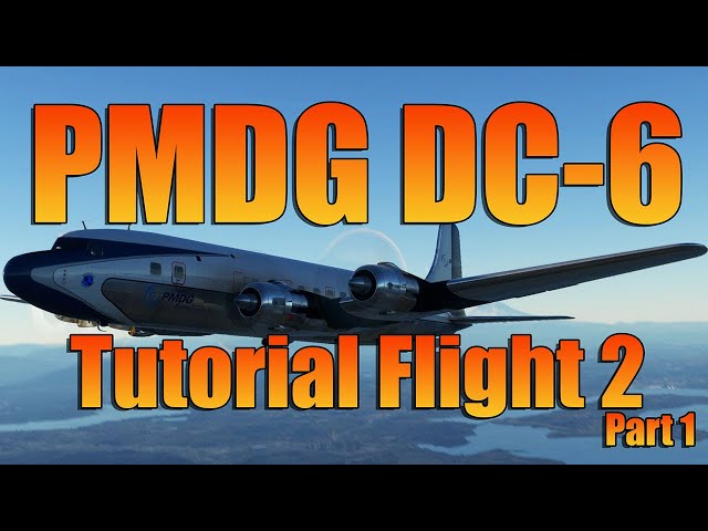REVIEW IN PROGRESS - PMDG DC6 - MSFS