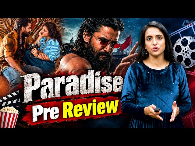 Paradise Movie Pre - Review | The Paradise Pre Review | Nani | Kayadu Lohar | Srikanth Odela | ZEE