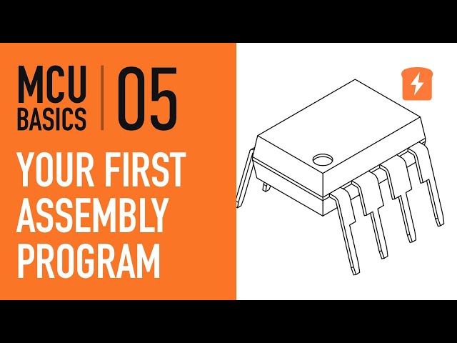Your First Assembly Program -  Part 5 Microcontroller Basics (PIC10F200)