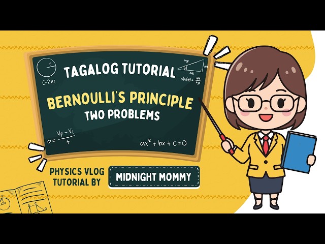 Bernoulli's Principle Tagalog Physics Tutorial