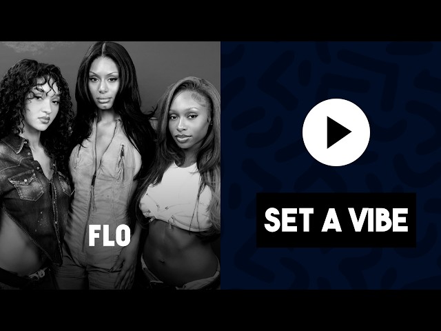 FLO Shares The Songs That Get Them Hype Before a Night Out | Set a Vibe | VIBE