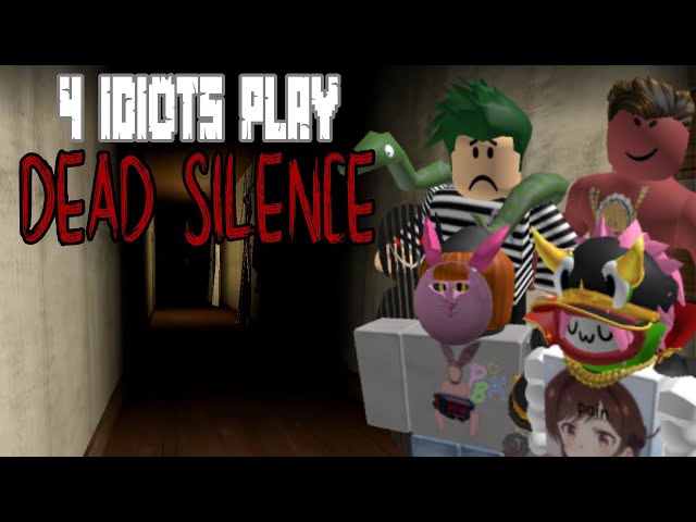 4 Idiots Get Scared Over Harmless Mannequins | Roblox Dead Silence