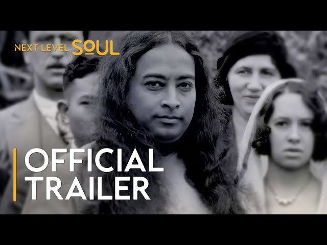 AWAKE: The Life of Yogananda | Official Trailer | Next Level Soul