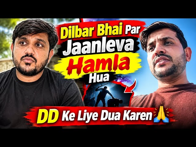 DILBER BHAI PR JAAN LEVA HAMLA | serious condition mein ￼hospital | pray for dd … babar akbar vlog